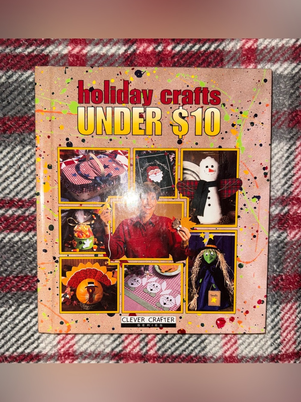 Vintage Leisure Arts "Holiday Crafts Under $10"
Hardcover Book 1997